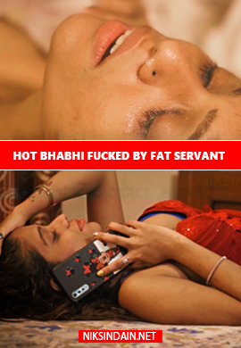 Hot Bhabhi Fucked By Fat Servant