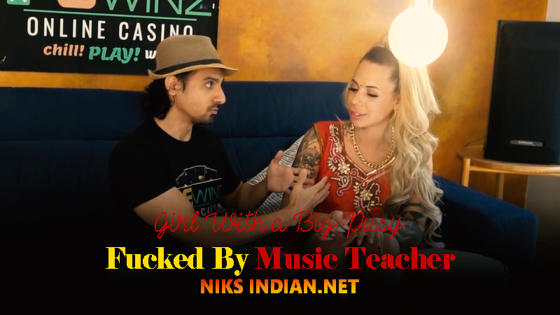 Girl With a Big Pussy Fucked By Music Teacher