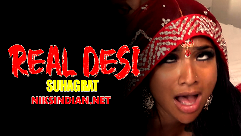 Real Desi Suhagrat